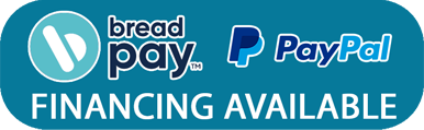 Financing Available through Bread Pay and Pay Pal
